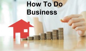 How to do business